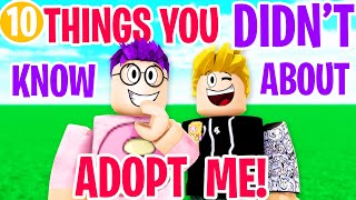 TOP 10 THINGS YOU DIDNT KNOW ABOUT ADOPT ME SECRETS REVEALED [upl. by Colleen]