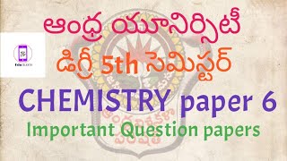 Andhra University Degree 5th semester CHEMISTRY Important questions paper 6  Edu Alerts [upl. by Hamilton978]