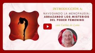 Introducción a Navegando la Menopausia Abrazando los Misterios del Poder Femenino [upl. by Melina]