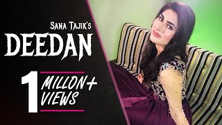 SANA TAJIK  SONG  DEEDAN  2018 [upl. by Eydie]