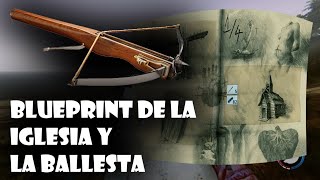 Como conseguir la BALLESTA y el BLUEPRINT 14 de la iglesia la cruz y el ataúd [upl. by Nered]