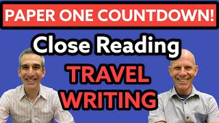 Countdown to Paper One  Travel Writing  Conventions and Close Reading [upl. by Iral]