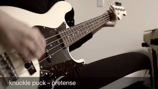 knuckle puck  pretense bass cover [upl. by Abeh33]