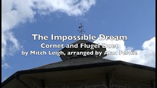 The Impossible Dream from the musical Man of La Mancha arranged for Brass Band by Alan Fernie [upl. by Kragh]