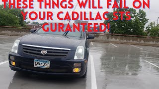 6 Things Thats Guaranteed To Fail On Your Cadillac STS [upl. by Burkhart]