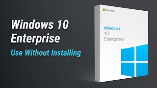 Windows 10 Enterprise LTSE Use Without Installing  on Real Hardware No VM No HyperV [upl. by Marcy160]