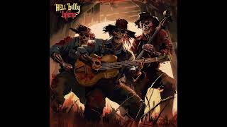 HELLbilly Inferno Insane Bluegrass Metal [upl. by Agace867]