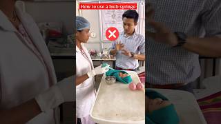 How to Use Bulb Syringe  How to Suction baby’s Nose  Health Sector shorts nursing syringeviral [upl. by Anahsirk54]