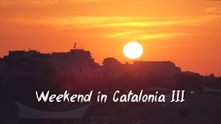 Weekend in Catalonia III july 2016 [upl. by Llorrac412]