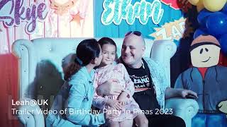 Trailer Video of Birthday Party in Pinas 2023  Family Holiday Vlog [upl. by Troy]