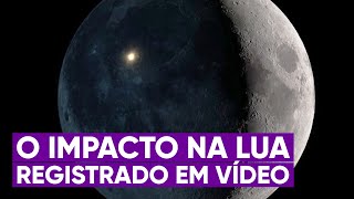 O dia que um impacto na Lua foi visto da Terra [upl. by Aiuhsoj]