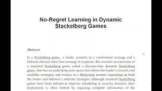 No Regret Learning in Dynamic Stackelberg Games [upl. by Atinoj537]