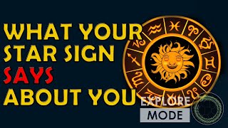 What your Zodiac Star Sign says about you Astrology Explained  Myth Stories amp Explore Mode Collab [upl. by Hose]