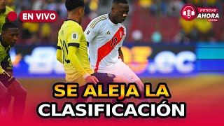 🇵🇪⚽ Perú vs Ecuador ¿la derrota en Quito nos deja sin chances de clasificación [upl. by Leissam597]