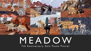 Meadow 7th Anniversary Skins Trailer [upl. by Bosch]