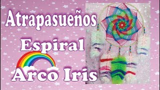 Como hacer Atrapasueños Espiral Arco Iris 🌈 [upl. by Silvan]