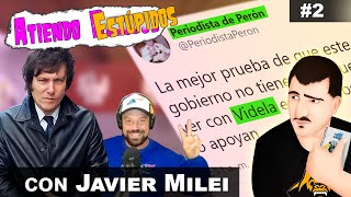 Atiendo Bol estúpidos 2 con Milei reacciones a peronchos [upl. by Nauhs]