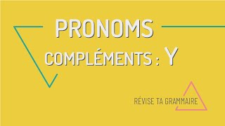 Révise ta grammaire  le pronom Y [upl. by Simdars766]