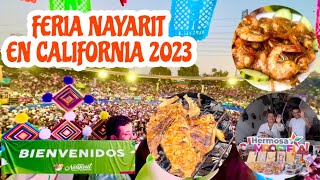 FERIA NAYARIT EN CALIFORNIA 2023 Un poquito de lo que se vive ahí 👏🏼👏🏼👏🏼 [upl. by Haggi]