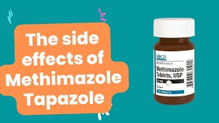 What are the side effects of Methimazole Tapazole [upl. by Ag272]