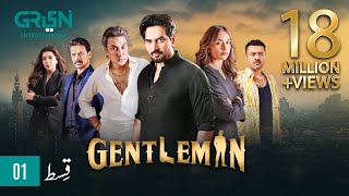 Gentleman Episode 1  Humayun Saeed Yumna Zaidi Digitally Powered By Mezan Master Paints amp Hemani [upl. by Anikes935]