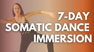 Intro 7Day Somatic Dance Immersion [upl. by Annelg]