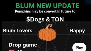 Blum pumpkin game new update [upl. by Hailey865]