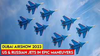 US and Russian Fighter Jets Stage an Epic Maneuvers at the Dubai Airshow 2023 [upl. by Erv]