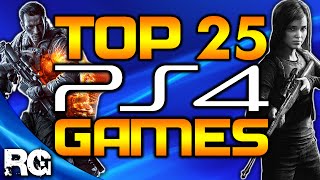 My Top 25 PS4 Games [upl. by Nnadroj916]