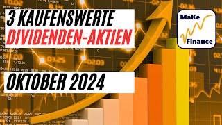 3 Kaufenswerte Dividenden Aktien für Oktober 2024 [upl. by Lecia]