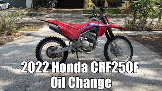 2022 Honda CRF250F Oil Change [upl. by Romy]