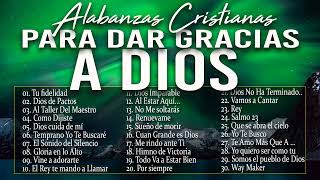 MUSICA CRISTIANA PARA SENTIR LA PRESENCIA DE DIOS 🔥 HERMOSAS ALABANZAS CRISTIANAS DE ADORACION 2023 [upl. by Kentigerma]