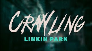 Linkin Park  Crawling  Lyrics [upl. by Miharba]