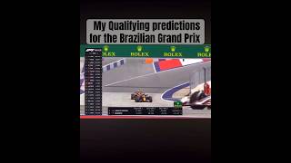 Qualifying predictions for the Brazilian Grand Prix f1 formula1 shorts like subscribe￼ [upl. by Moses]