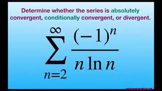 Determine if series is absolutely conditionally convergent or divergent n2 12n21n [upl. by Agustin111]