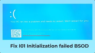 FIXED I01 Initialization failed BSOD ERROR [upl. by Aerdnaek]