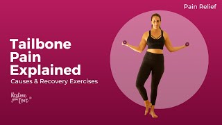 Understanding Coccyx Pain  Tailbone Pain Causes and Recovery Exercises [upl. by Ardisi55]