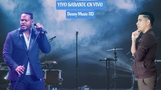 Yiyo Sarante En Vivo Mix 2  Denny Music RD Calidad Audio Full [upl. by Ecirehc]