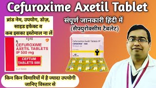 Cefuroxime axetil 500 mg  Cefuroxime axetil tablets ip 250 mg  Brand name Dose Uses Side effect [upl. by Ahsetal761]