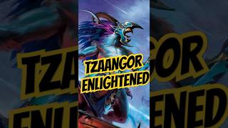 How Tzaangor become Enlightened in Warhammer 40k warhammer40000 shorts [upl. by Nomal]