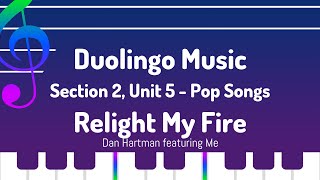 S2 U5 Relight My Fire  Duolingo Music [upl. by Sukramal]