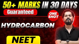 50 Marks Guaranteed HYDROCARBON  Quick Revision 1 Shot  Chemistry for NEET [upl. by Atsyrt]