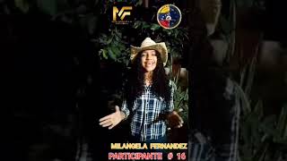 MILANGELA FERNANDEZ PARTICIPANTE  16  TEMA SUENA VENEZUELA [upl. by Nobe]