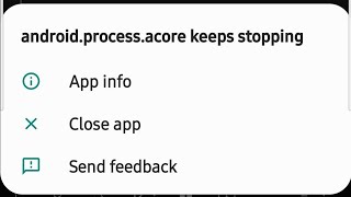 how to fix androidprocessacore keeps stopping samsung [upl. by Hime]