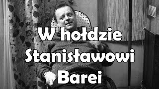 W hołdzie Stanisławowi Barei [upl. by Ahseel]