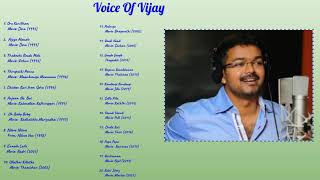 Voice Of Vijay  Songs sang by Vijay  Voice Of Vijay Hits [upl. by Eenar]