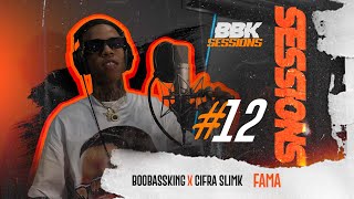 Cifra Slimk x BooBassKing  Fama  BBKSESSIONS 12 [upl. by Hanson]