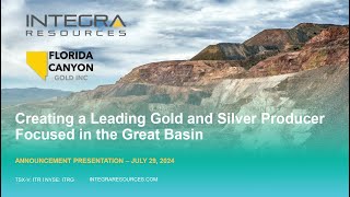 Integra Resources  Florida Canyon Gold Announcement Webinar July 2024 [upl. by Yates]