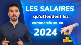 Quelles rémunérations pour les commerciaux en France en 2024 [upl. by Yaluz]