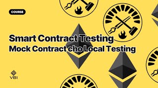 Phát triển Web3 với Solidity 5  6  Sử dụng Mock Contract cho Local Testing [upl. by Leipzig]